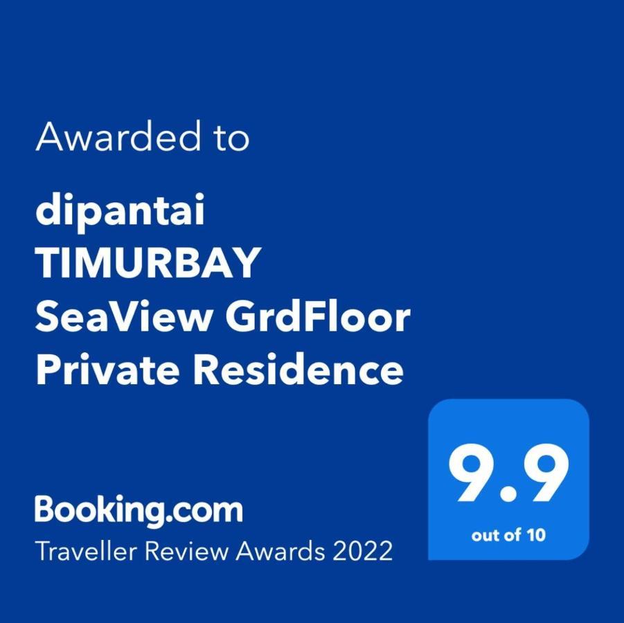 dipantai TIMURBAY SeaView GrdFloor Private Residence Kuantan Esterno foto